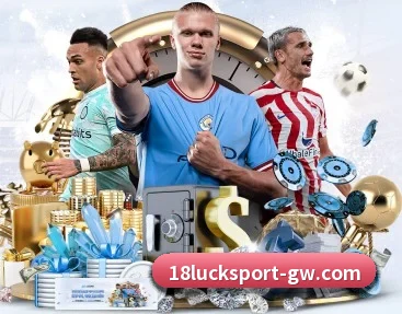 18新利体育 APP 深度功能（18LUCKSPORTS）